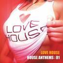 ! lov hou$ mus!ic